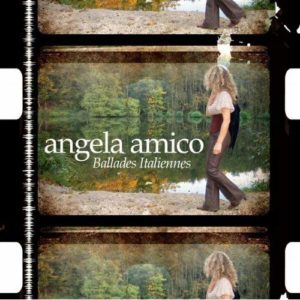 Balades italiennes un album de chanson italienne d'angela amico